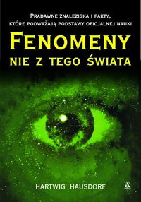 Fenomeny nie z tego świata