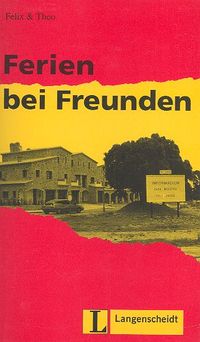 Ferien bei Freunden