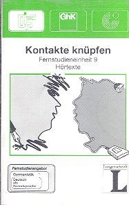 Fernstudieneinheit 9. Kontakte knupfen. Hortexte, kaseta audio