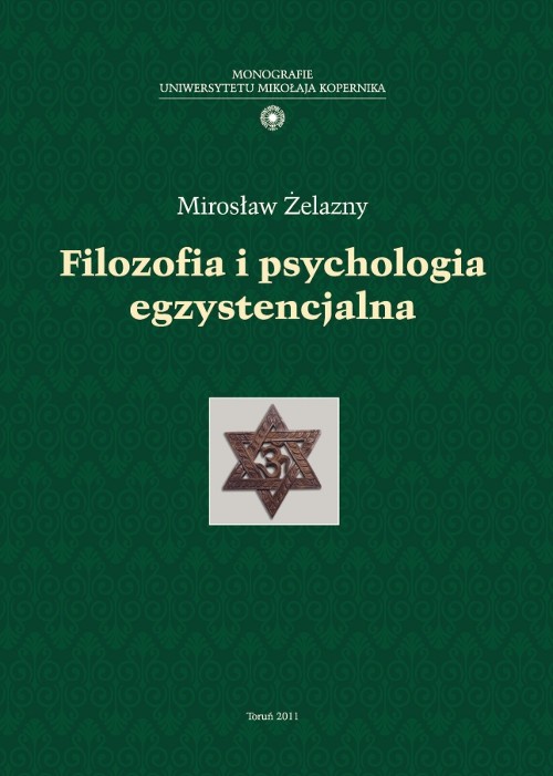 Filozofia i psychologia egzystencjalna