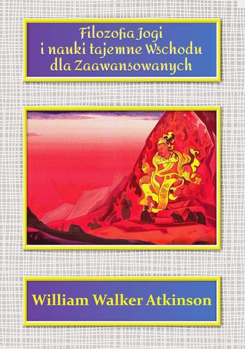 Filozofia Jogi i nauki tajemne Wschodu dla zaawansowanych