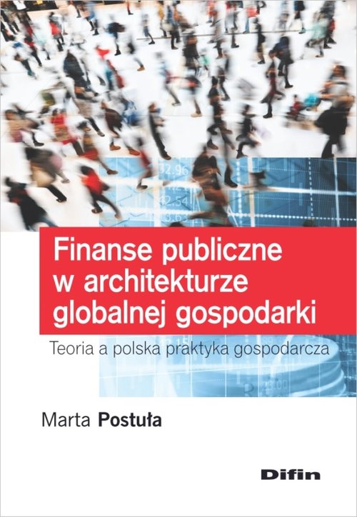 Finanse publiczne w architekturze globalnej gospodarki