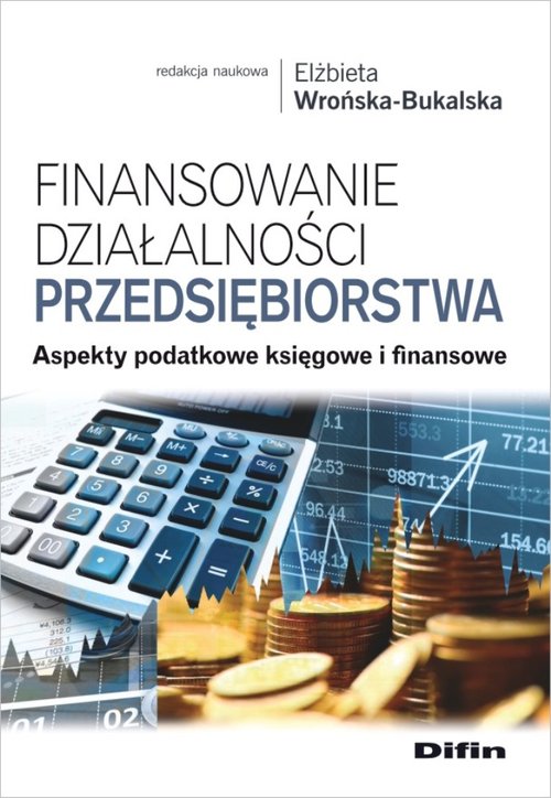 Finansowanie działalności przedsiębiorstwa