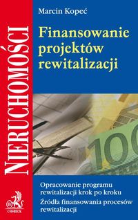 Finansowanie projektów rewitalizacji