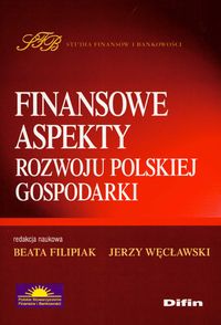 Finansowe aspekty rozwoju polskiej gospodarki