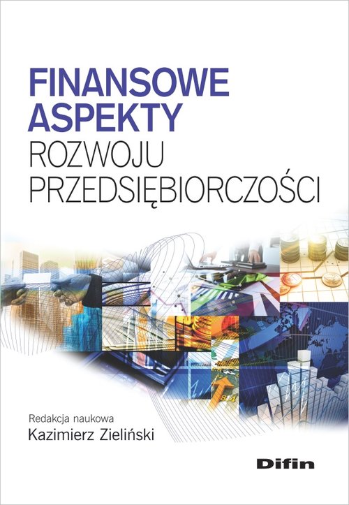 Finansowe aspekty rozwoju przedsiębiorczości