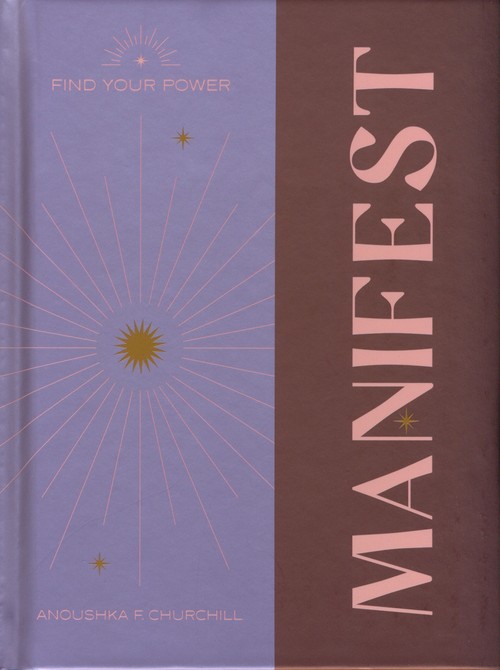 Find Your Power: Manifest