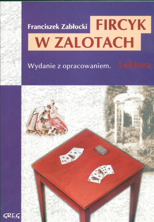 Fircyk w zalotach - lektura z opracowaniem