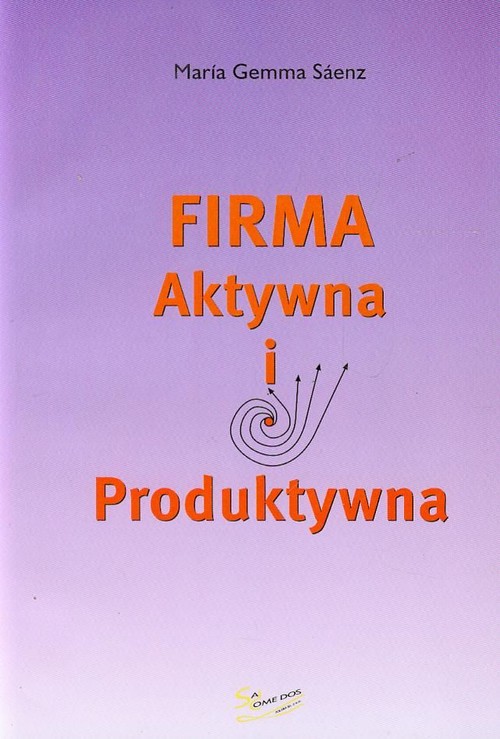 Firma aktywna i produktywna