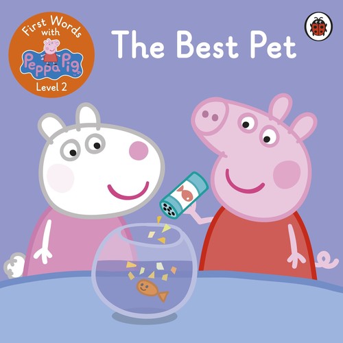 First Words with Peppa Level 2 The Best Pet