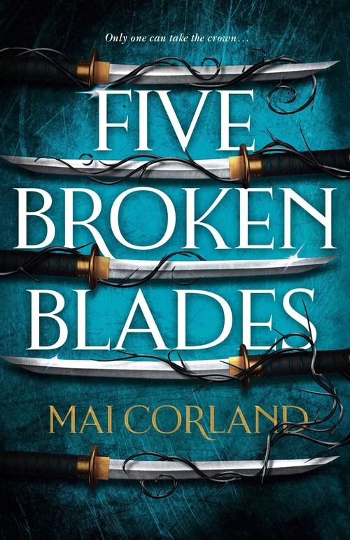Five Broken Blades