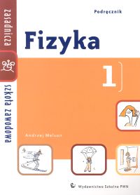 Fizyka 1 Podręcznik