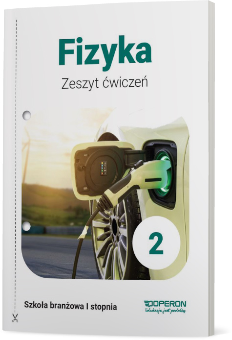 Fizyka 2 Zeszyt ćwiczeń