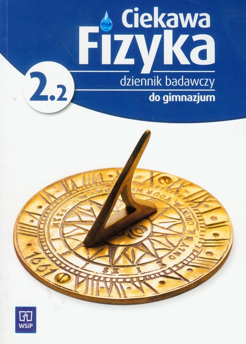 Fizyka. Ciekawa fizyka 2. Dziennik badawczy. Klasa 2. Materiały pomocnicze. Część 2 (+CD) - gimnazjum
