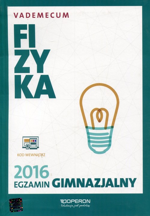 Fizyka Egzamin gimnazjalny 2016 Vademecum