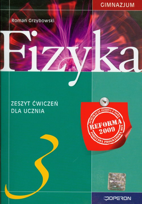 Fizyka. Fizyka 3. Klasa 3. Zeszyt ćwiczeń - gimnazjum