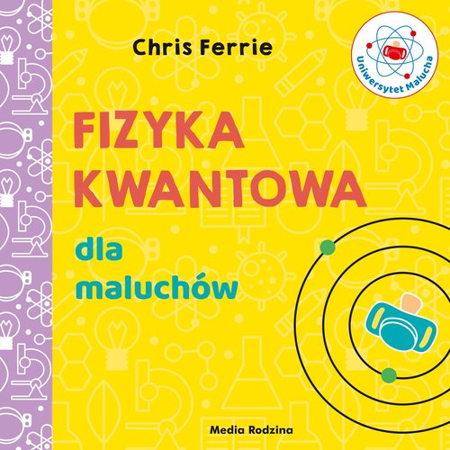 Fizyka kwantowa dla maluchów