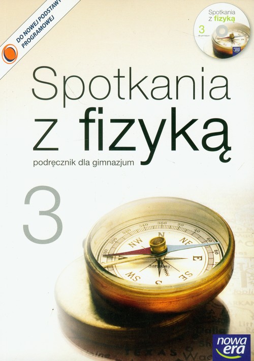 Fizyka. Spotkania z fizyką 3. Klasa 1-3. Podręcznik. (+CD) - gimnazjum