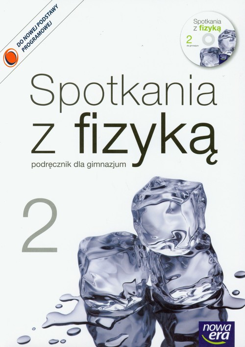 Fizyka. Spotkania z fizyką. Klasa 1-3. Podręcznik. Część 2 (+CD) - gimnazjum