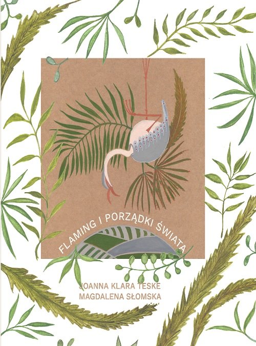 Flaming i porządki świata