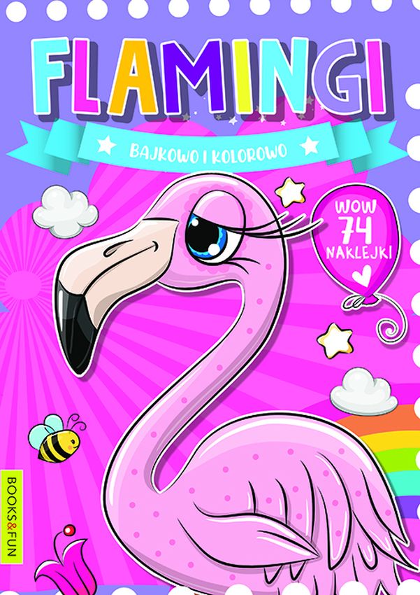 Flamingi. Bajkowo kolorowo