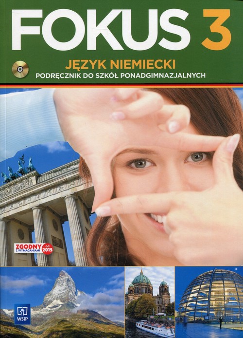 Fokus 3 Język niemiecki Podręcznik z płytą CD
