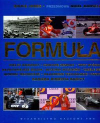 Formuła 1 Wielcy kierowcy czołowe zespoły