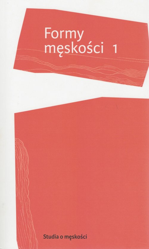 Formy męskości 1