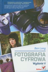 Fotografia cyfrowa. Wydanie V