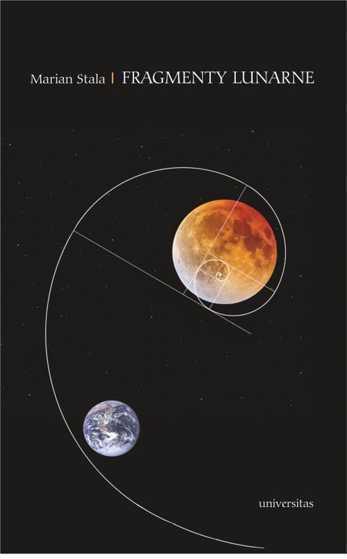 Fragmenty lunarne. Szkice o obecności księżyca w poezji polskiej od schyłku XIX do początku XXI wiek