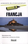 Francja. Przewodnik dla zmotoryzowanych