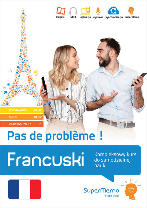 Francuski. Pas de probleme ! Kompleksowy kurs do samodzielnej nauki