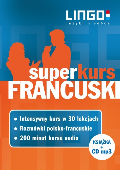 Francuski. Superkurs (kurs + rozmówki + audiokurs)