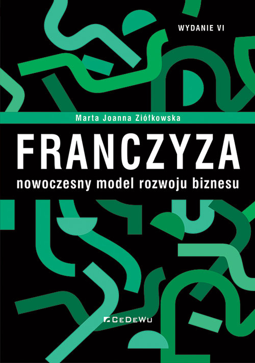 Franczyza nowoczesny model rozwoju biznesu