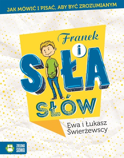 Franek i siła słów