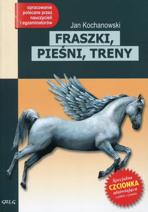 Fraszki, Pieśni, Treny - lektura z opracowaniem