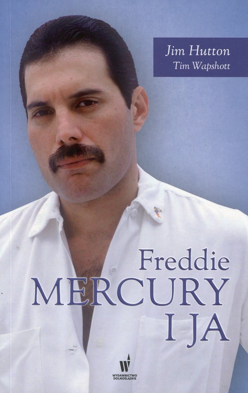 Freddie Mercury i ja
