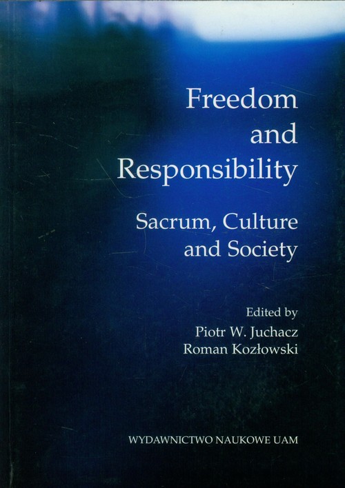 Freedom and Responsibility