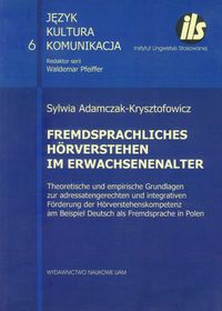 Fremdsprachliches Horverstehen im Erwachsenenalter Theoretische und empirische Grundlagen zur adress