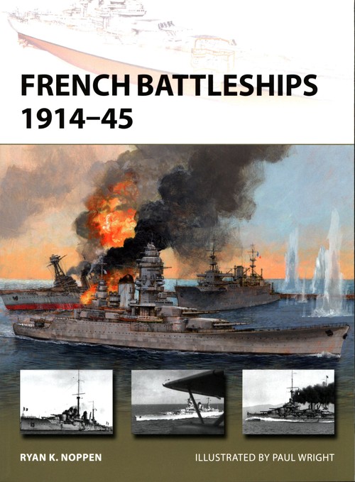 French Battleships 1914-45 New Vanguard 266