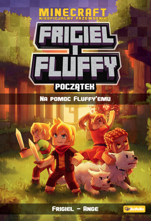 Frigiel i Fluffy Początek Na pomoc Fluffyemu Tom 2
