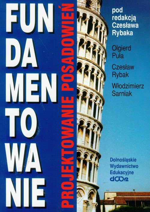 Fundamentowanie projektowanie posadowień