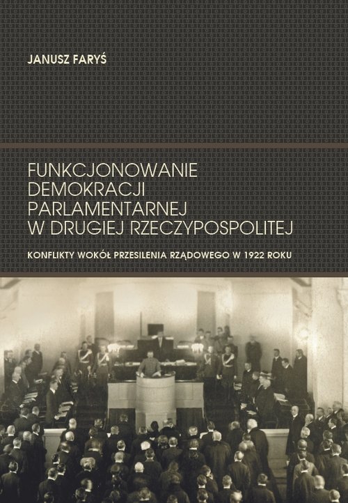 Funkcjonowanie demokracji parlamentarnej w Drugiej Rzeczypospolitej