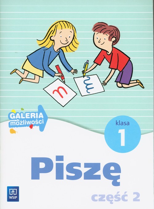 Galeria możliwości 1 Piszę Część 2