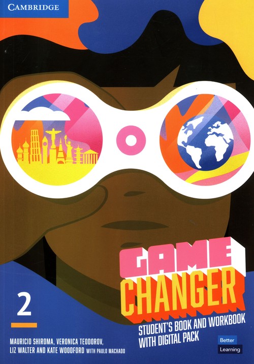 Game Changer 2 Student's Book and Workbook with Digital Pack