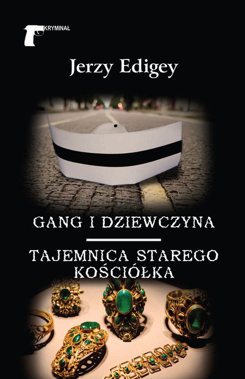 Gang i dziewczyna / Tajemnica starego kościółka
