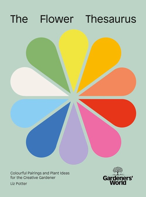 Gardeners' World The Flower Thesaurus