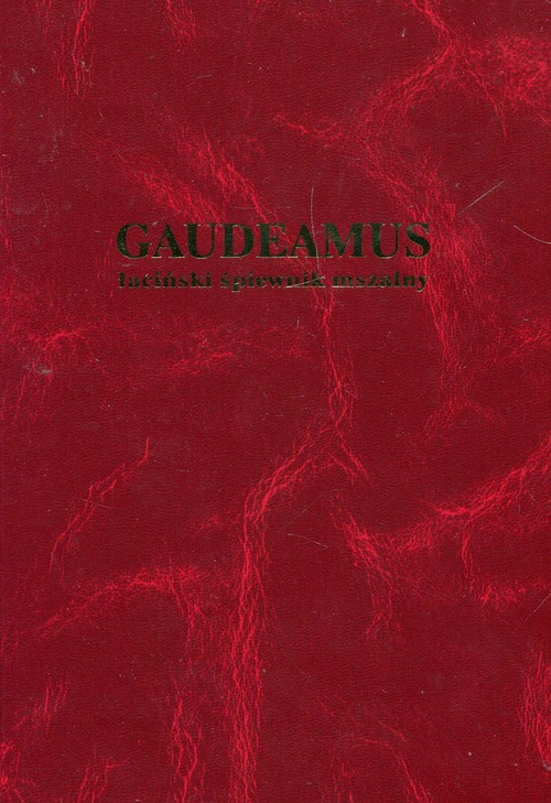 Gaudeamus Łaciński śpiewnik mszalny