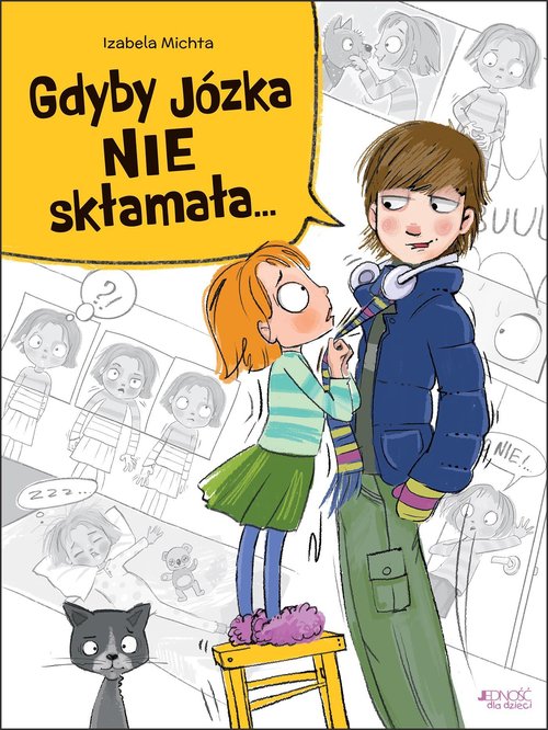 Gdyby Józka nie skłamała...