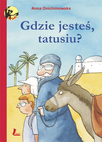 Gdzie jesteś tatusiu?